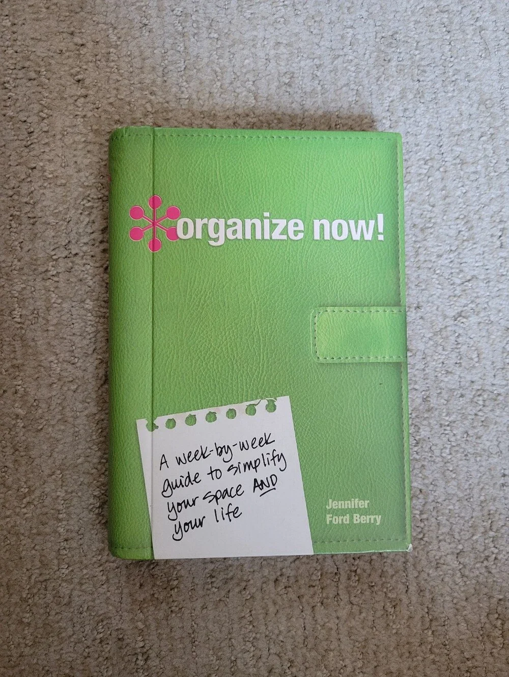 Organize NOW! Home Organization Planner Journal